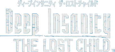 Deep Insanity THE LOST CHILD