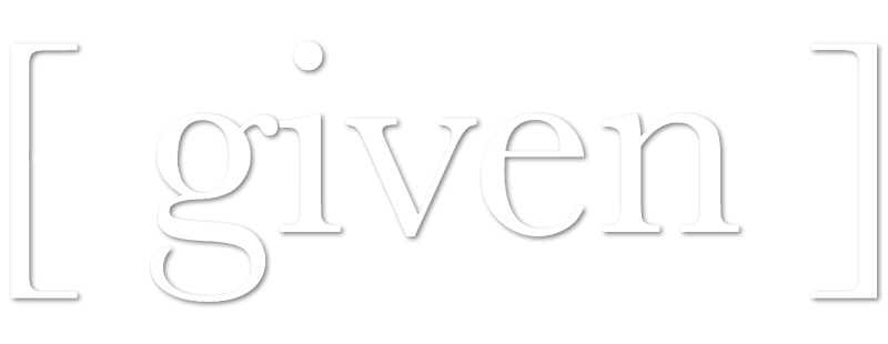 given