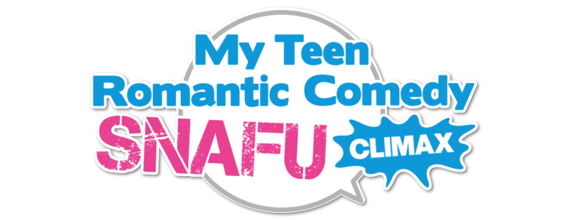 My Teen Romantic Comedy SNAFU